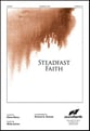 Steadfast Faith SATB choral sheet music cover